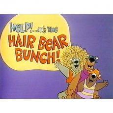 Help! It's The Hair Bear Bunch: A Hairy Blast from the Past Help! It's The Hair Bear Bunch: A Hairy Blast from the Past